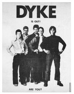 New Exhibition 'Gay Gotham' Celebrates 80 Years Of Art And Underground Lgbtq Culture In New York City 3 DYKE, A Quarterlyflyer, 1974. Design by Liza Cowan. Courtesy Liza Cowan and Penny House
